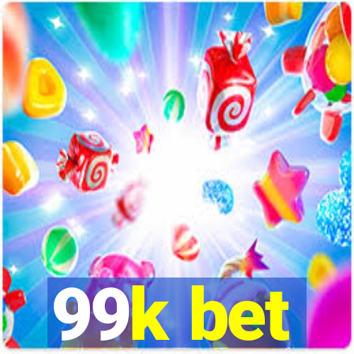 99k bet